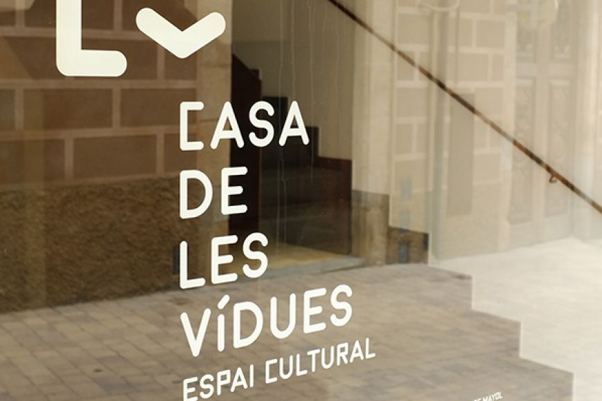 Espai cultural Casa de les Vídues Espai cultural Casa de les Vídues